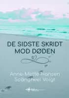 De sidste skridt mod døden af Anne-Mette Hansen og Soongheei Voigt