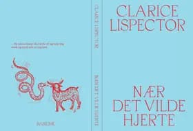 Nær det vilde hjerte af Clarice Lispector
