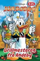 Jumbo 525 - Grillmesteren fra Andeby