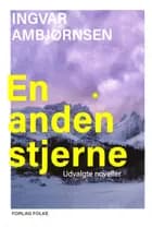 En anden stjerne af Ingvar Ambjørnsen