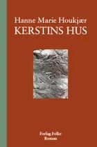 Kerstins hus af Hanne Marie Houkjær