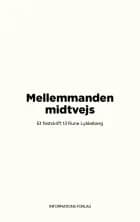 Mellemmanden midtvejs