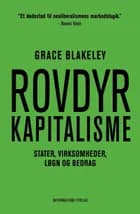 Rovdyrkapitalisme af Grace Blakeley