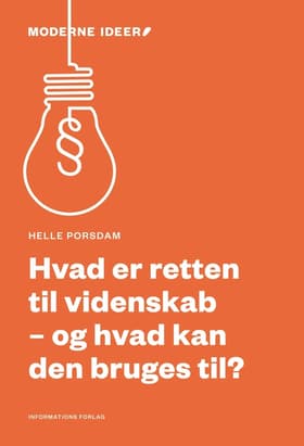 Hvad er retten til videnskab - og hvad kan den bruges til? af Helle Porsdam
