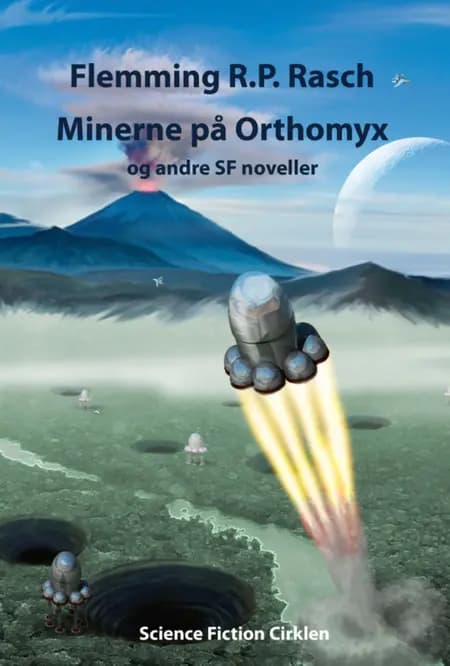 Minerne på Orthomyx af Flemming R. P. Rasch