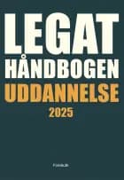 Legathåndbogen Uddannelse 2025 af Dennis Hørmann og Rasmus Munch