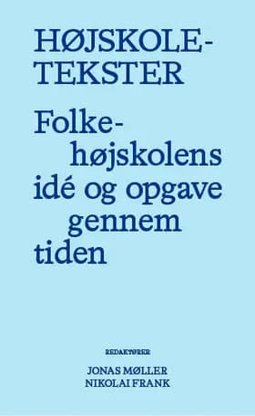 Højskoletekster af Jonas Møller