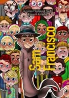 Sam Francisco - Skolemysterier af Kristian Flodgaard Bach og Kenneth Kirkeby