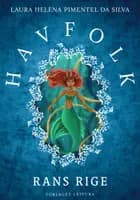 Havfolk - Rans rige af Laura Helena Pimentel da Silva