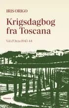 Krigsdagbog fra Toscana af Iris Origo