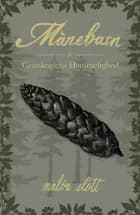 Månebarn & Grankoglens Hemmelighed af Malou Slott