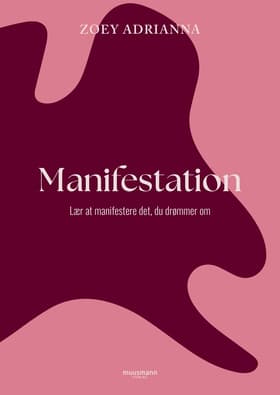 Manifestation af Zoey Adrianna