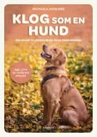 Klog som en hund af Michaela Ansbjerg