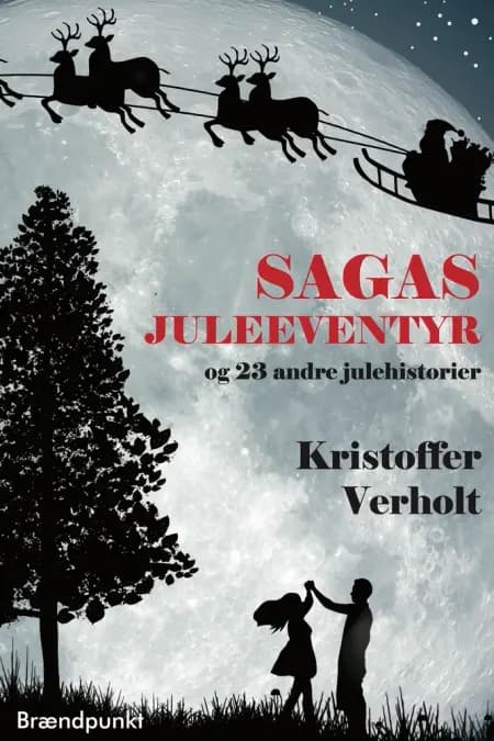 Sagas juleeventyr af Kristoffer Verholt