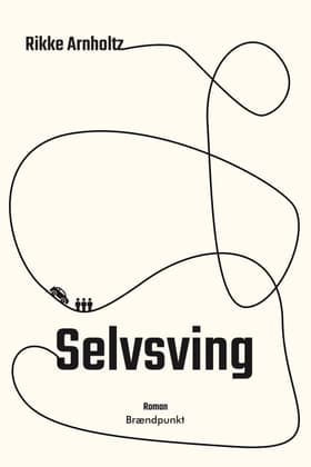 Selvsving af Rikke Arnholtz
