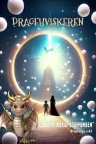 Dragehviskeren af Lisbeth Werup Steffensen