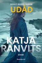 Udåd af Katja Ranvits