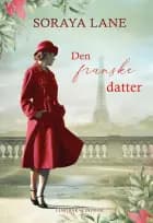Den franske datter af Soraya Lane