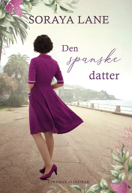 Den spanske datter af Soraya Lane