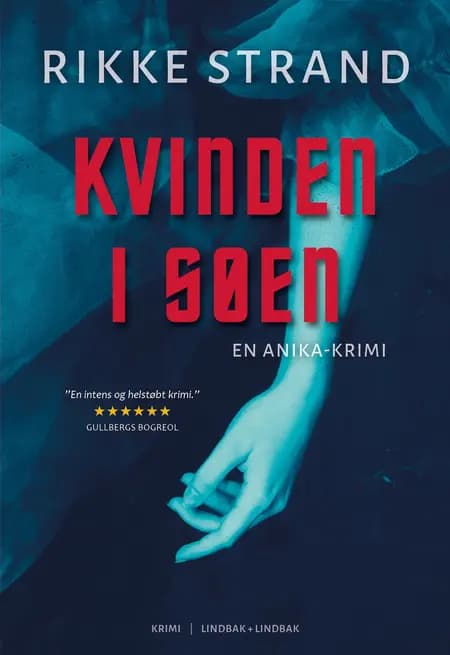 Kvinden i søen af Rikke Strand