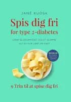 Spis dig fri for type 2-diabetes af Jane Kudsk