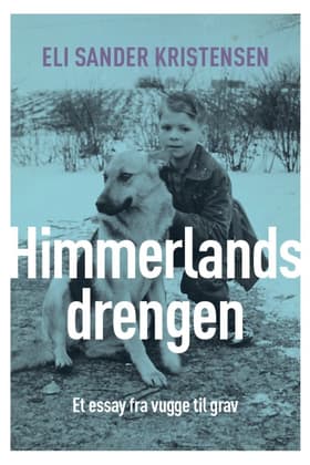 Himmerlandsdrengen af Eli Sander Kristensen
