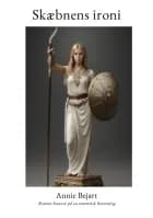 Skæbnens ironi af Annie Bejart