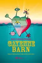 Cayennebarn