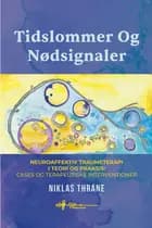 Tidslommer og Nødsignaler af Niklas Thrane
