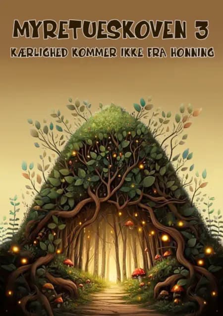 Myretueskoven 3 af Christian Cortez Campos