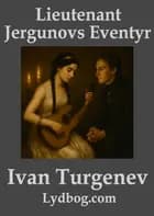 Lieutenant Jergunovs Eventyr