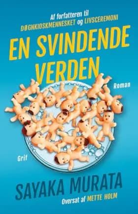 En uddøende verden af Sayaka Murata