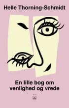 En lille bog om venlighed og vrede
