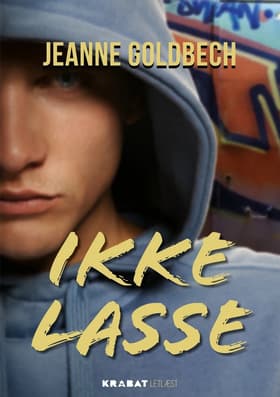Ikke Lasse af Jeanne Goldbech