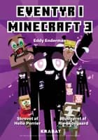 Eventyr i Minecraft 3 af Helle Perrier