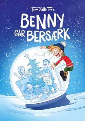 Benny går bersærk af Tom Erik Fure