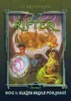 Rifter - Bog 1 af Ry Kristensen