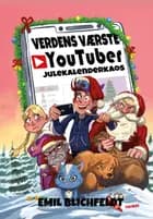 Verdens værste Youtuber 3 - Julekalenderkaos