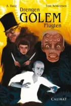 Drengen Golem - Flugten