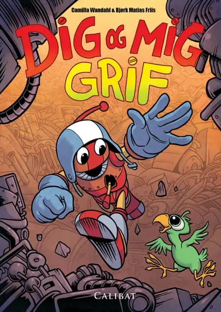 Dig og mig Grif af Camilla Wandahl