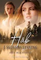 Håb i skovens lysning