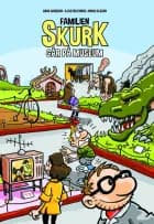 Familien Skurk går på museum af Anna Hansson