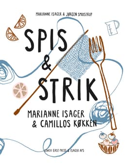 SPIS & STRIK af Marianne Isager