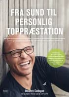 Fra sund til personlig toppræstation af Oscar Umahro Cadogan