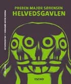 Helvedsgavlen af Preben Major Sørensen