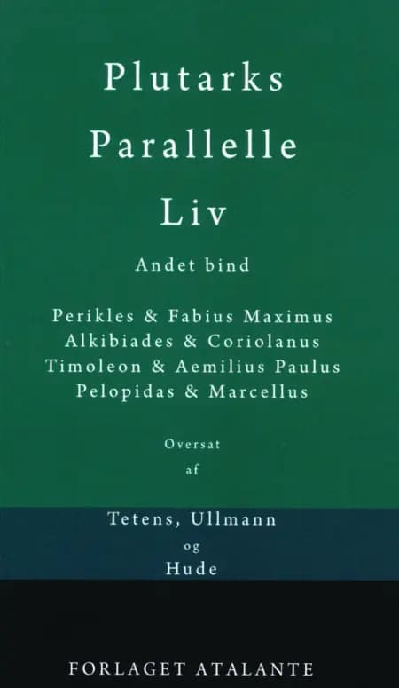 Plutarks Parallelle Liv 2 af Plutark/overs. Tetens