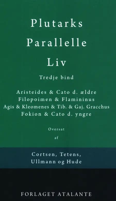 Plutarks Parallelle Liv 3 af Plutark/overs. Tetens