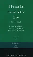 Plutarks Parallelle Liv 4