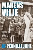 Marens vilje af Pernille Juhl