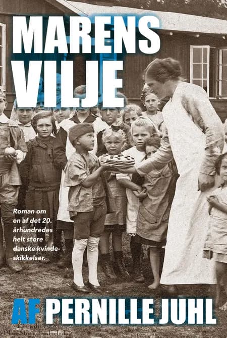 Marens vilje af Pernille Juhl